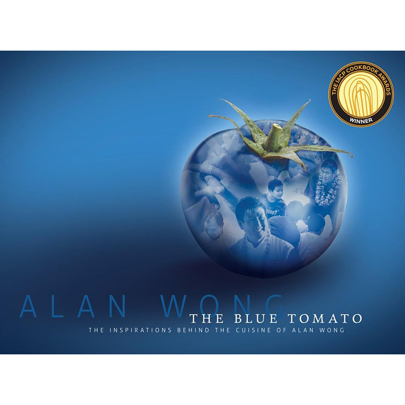 The Blue Tomato by Chef Alan Wong, front cover